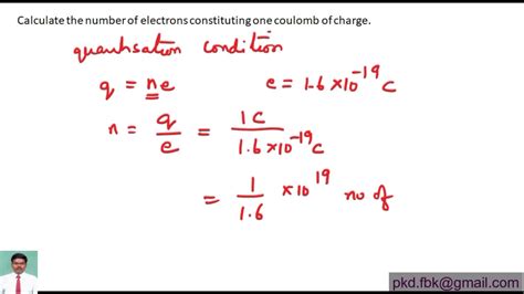 Calculate the number of electrons constituting one coulomb of .